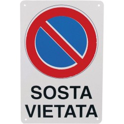 CARTELLO PLASTICA "SOSTA VIETATA" 30X20