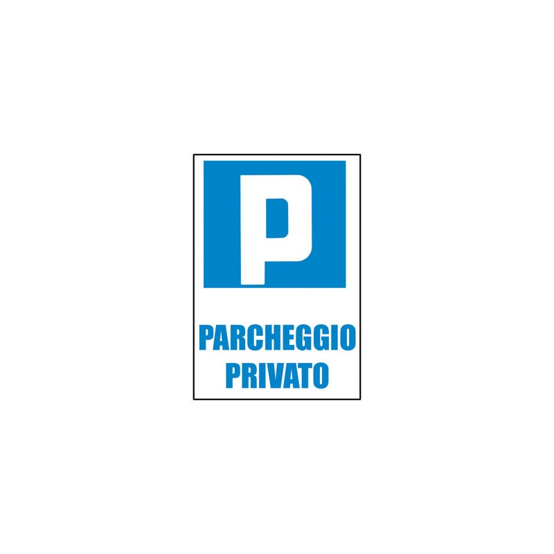 CARTELLO PLASTICA "PARCHEGGIO PRIVATO" 30X20