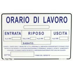 CARTELLO PLASTICA "ORARIO DI LAVORO" CM.30X20